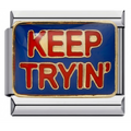 Charm - keep tryin'